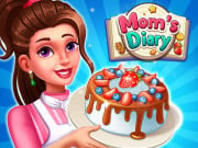 Play Moms Diary : Cooking Games Game on FOG.COM